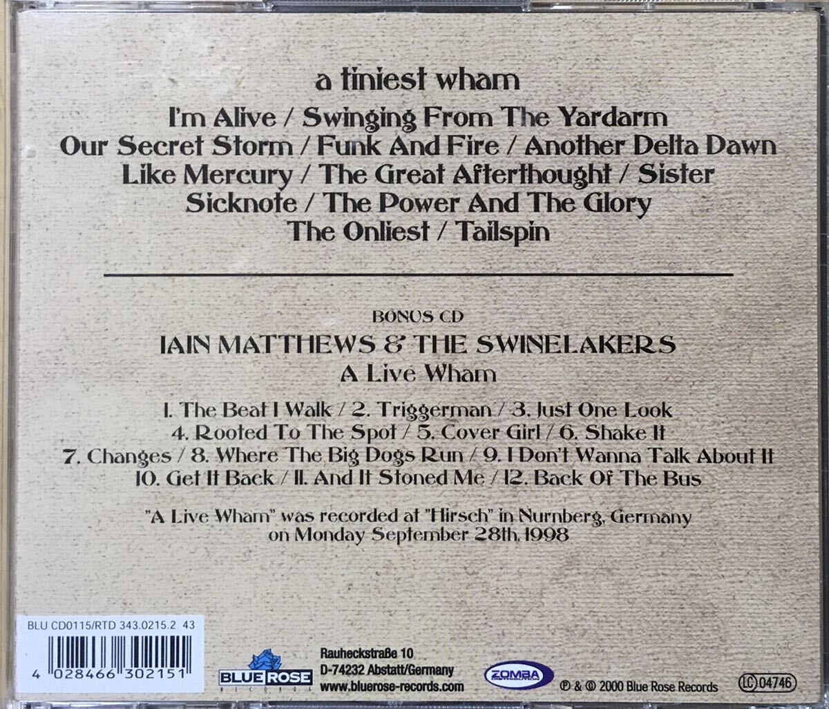 Ian Matthews[A Tiniest Wham + BONUS LIVE CD](限定2枚組)ブリティッシュフォーク/フォークロック/英国スワンプ/シンガーソングライターの画像2