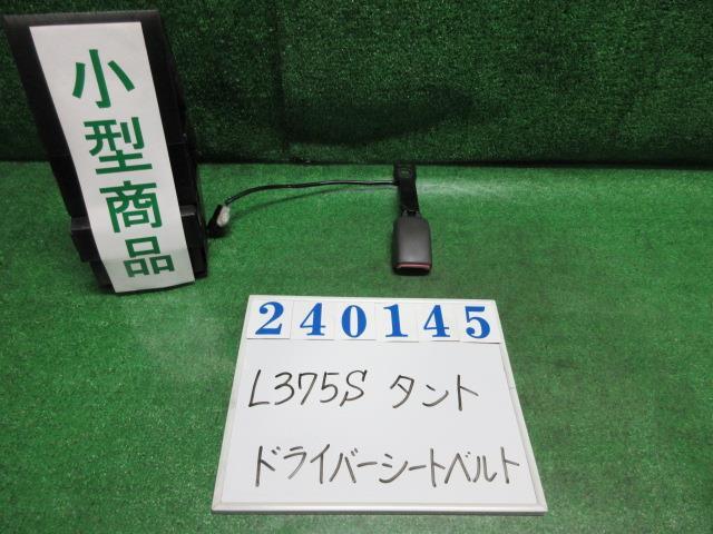 タント DBA-L375S ドライバー シート 運転席 ベルト L X06 ブラックマイカ 240145_画像1