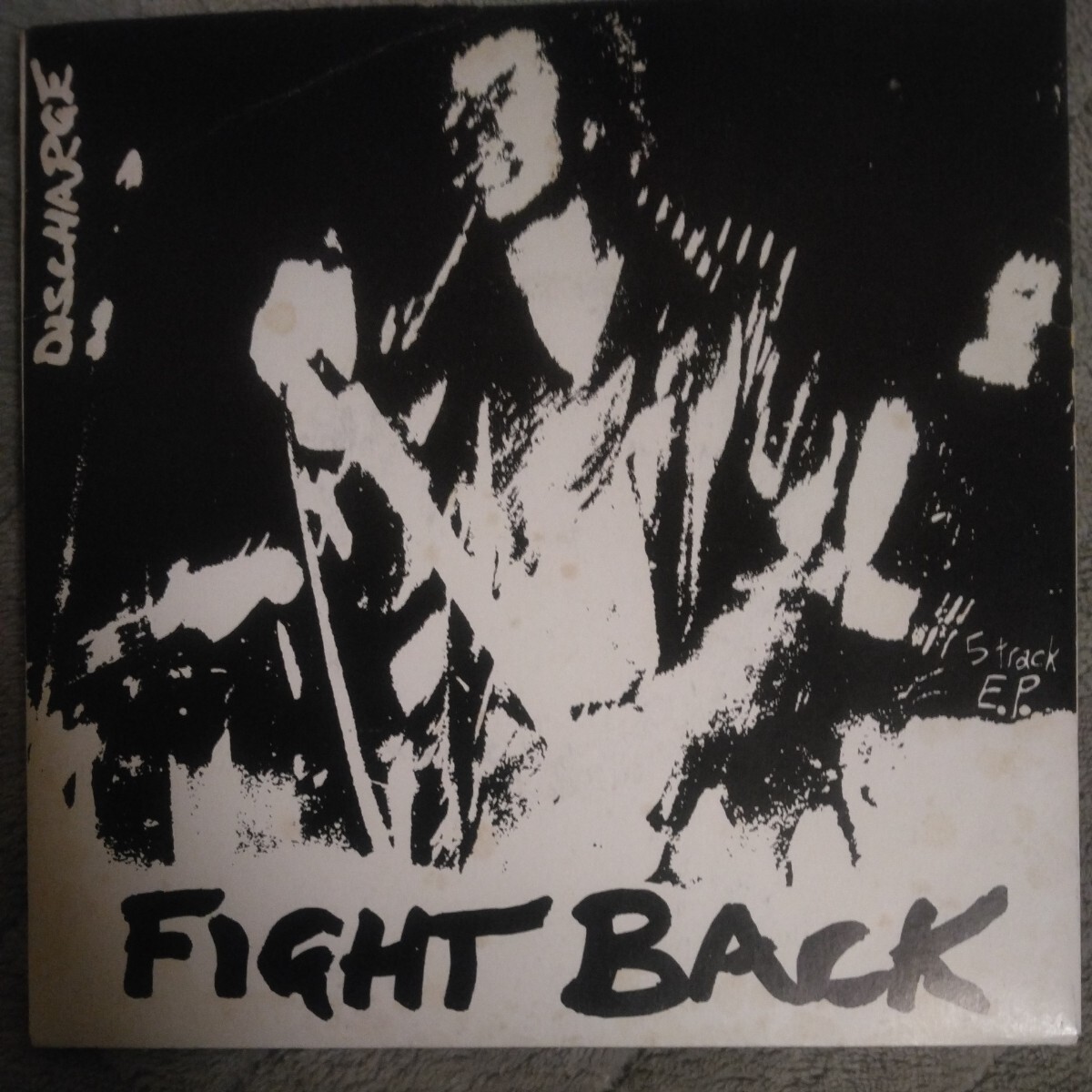 DISCHARGE/FIGHT BACK 7インチ CLAY RECORDS UK盤_画像1