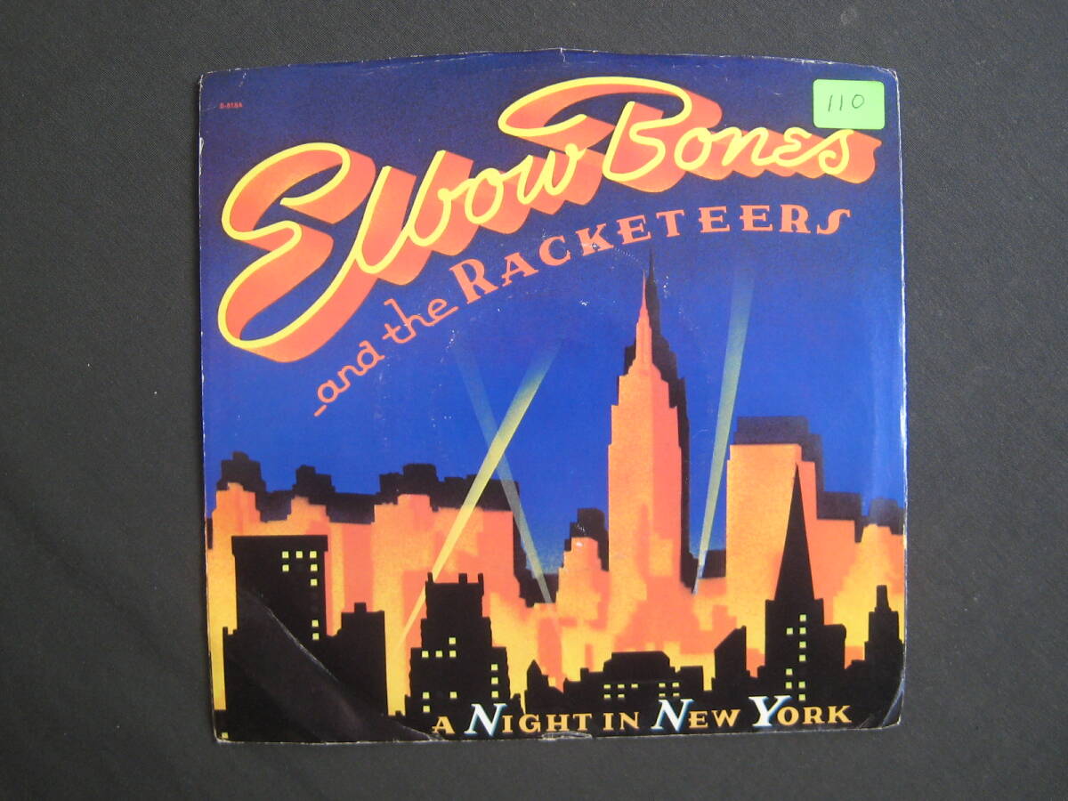 [即決][7インチ][USオリジナル]■Elbow Bones And The Racketeers - A Night In New York / Happy Times■New York At Dawn■Kid Creole_画像1