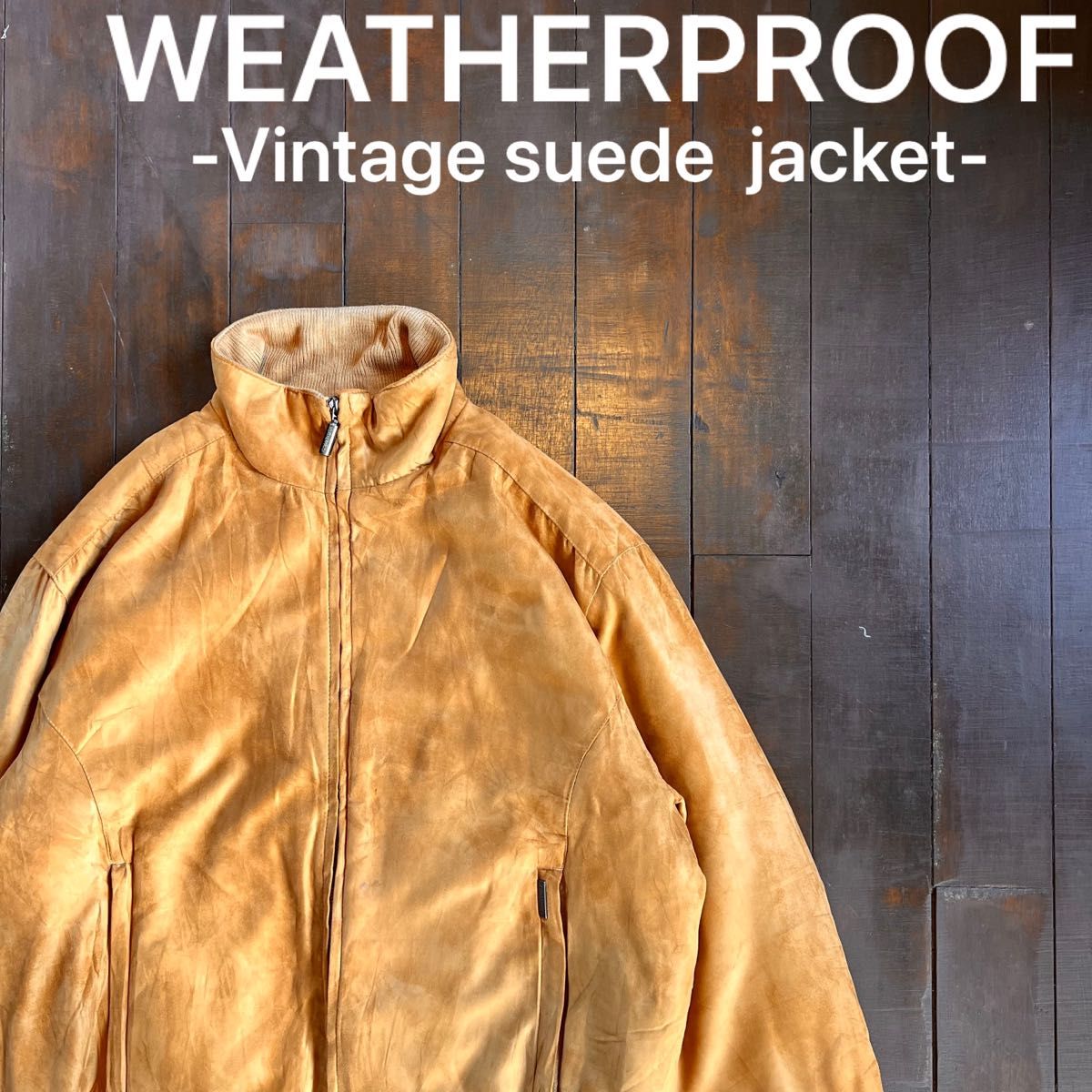 激レア！！【WEATHERPROOF ウェザープルーフ】スウェードジャケット　ブルゾン　フルジップ　スエード