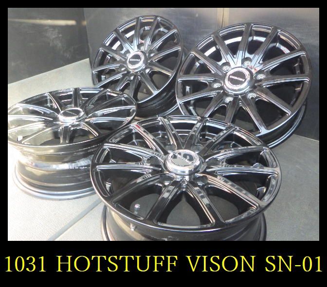 【1031】T80103154◆HOTSTUFF VISON SN-01◆15x6B 6穴 PCD139.7 +33◆4本◆ハイエース_画像1