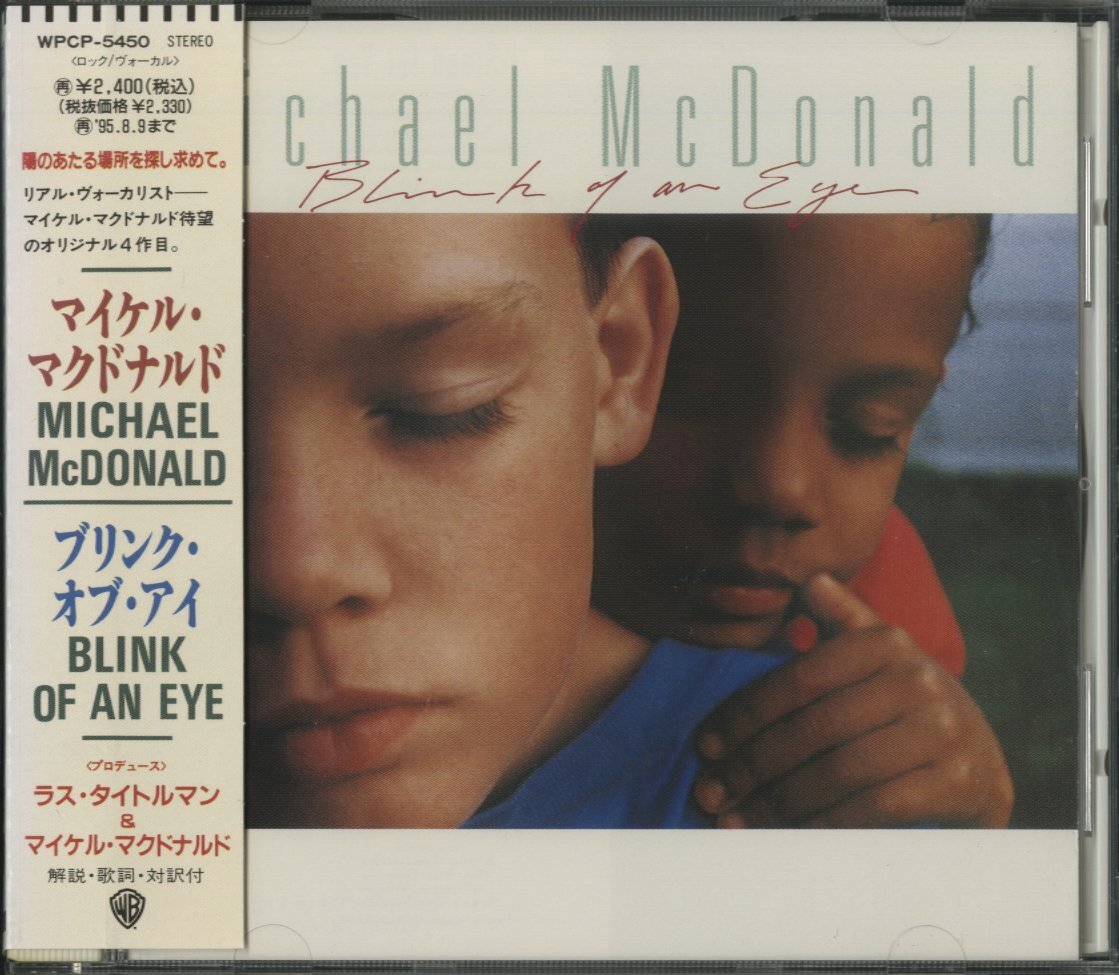 CD/ MICHALE McDONALD / BLINK OF AN EYE / マイケル・マクドナルド / 国内盤 帯付 WPCP-5450 40312_画像1
