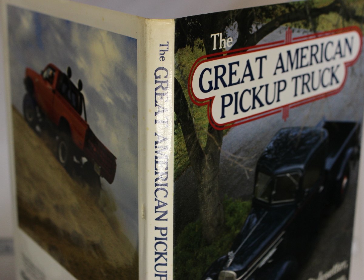 洋書・自動車『The GREAT AMERICAN PICKUP TRUCK』Henry Rasmussen (著) Motorbooks Intl 補足:ピックアップトラッククラシック_画像2