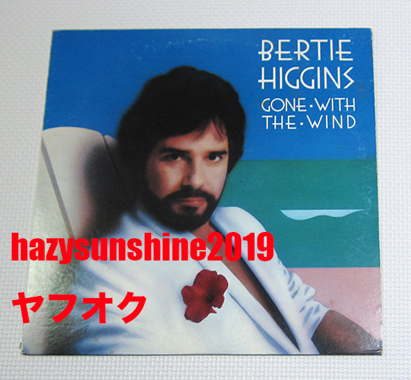 バーティ・ヒギンズ BERTIE HIGGINS JAPAN 12 INCH LP GONE WITH THE WIND 風と共に去りぬ AOR_画像1