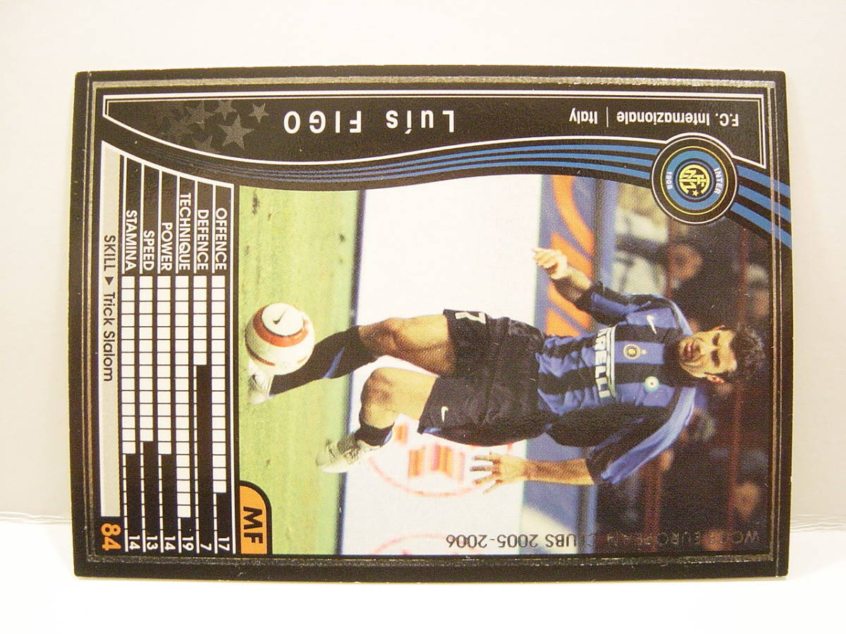 WCCF 英語版 海外限定排出版 2005-2006 ルイス・フィーゴ　Luis Filipe Madeira Caeiro Figo 1972 Portugal　FC Inter Milano 05-06 Panini_画像5
