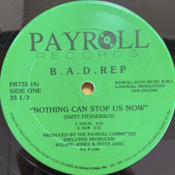 B.A.D. REP NOTHING CAN STOP US NOW 12インチ シングル_画像1