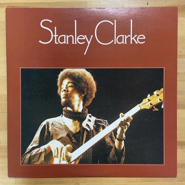 STANLEY CLARKE STANLEY CLARKE LP_画像1