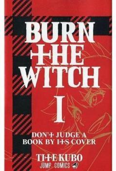 BURN THE WITCH DON’T JUDGE A BOOK BY ITS COVE 1 レンタル落ち 中古 コミック Comic_画像1