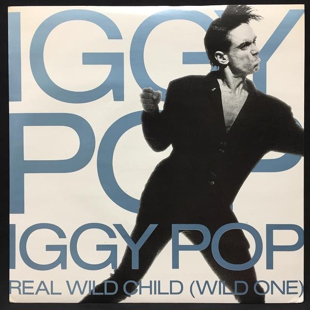 IGGY POP / STOOGES (IGGY & THE STOOGES) / REAL WILD CHILD (WILD ONE) (UK-ORIGINAL)_画像1