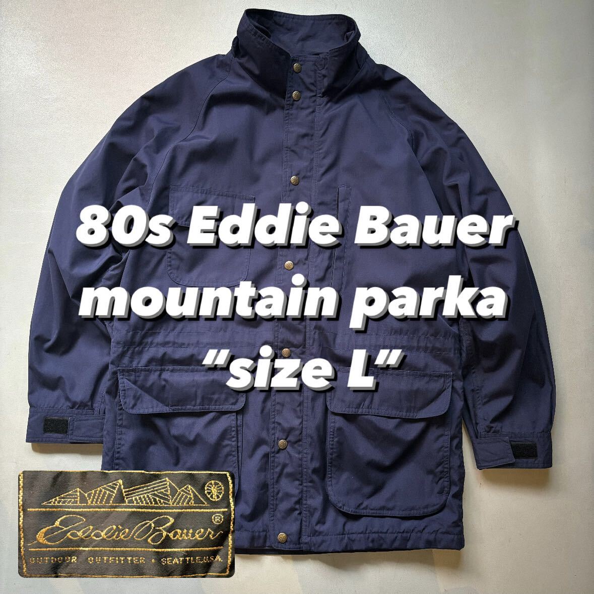 80s Eddie Bauer mountain parka “size L” 80年代 エディバウアー マウンテンパーカー ネイビー 紺