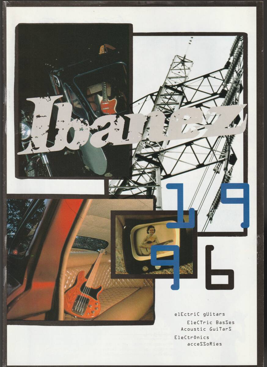 ●ギターカタログ Ibanez 1999 Electric Guitars, Electric Basses, Acoustic Guitars, Electronics 55ページ 美品中古の画像1