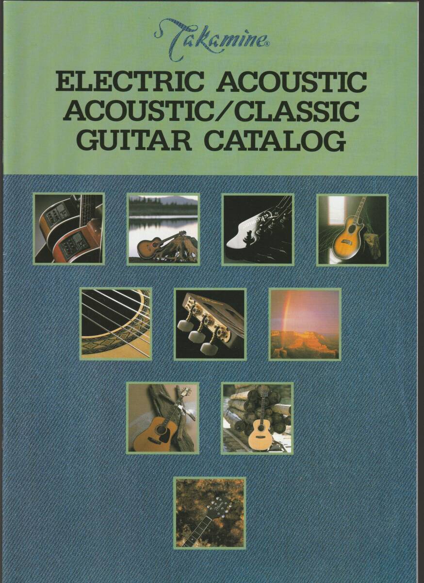 ●ギター・カタログ　Takamine　タカミネ　Electric Acoustic, Acoustic, Classic Guitar Catalog　1997　30ページ 美品中古_画像1