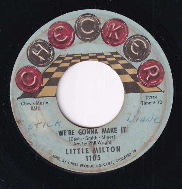 Little Milton - We're Gonna Make It / Can't Hold Back The Tears (B) SF-CH498_画像1