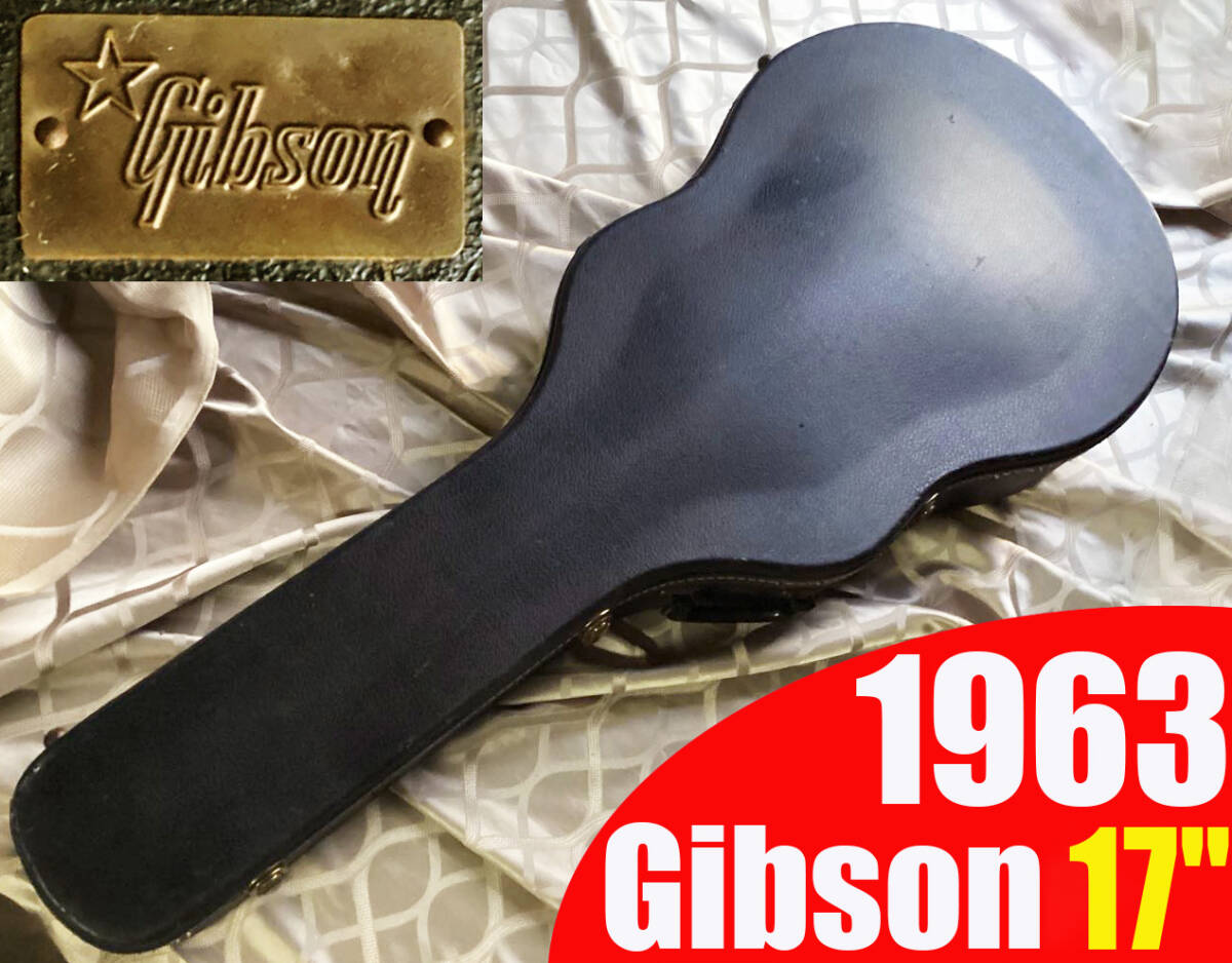 Gibson 63年 17 インチ L-5 L-7 Barney Kessel ES-5 Tal Farlow J-200 ハードケース Hard Case ギブソン inch バーニー ケッセル バニー _画像1