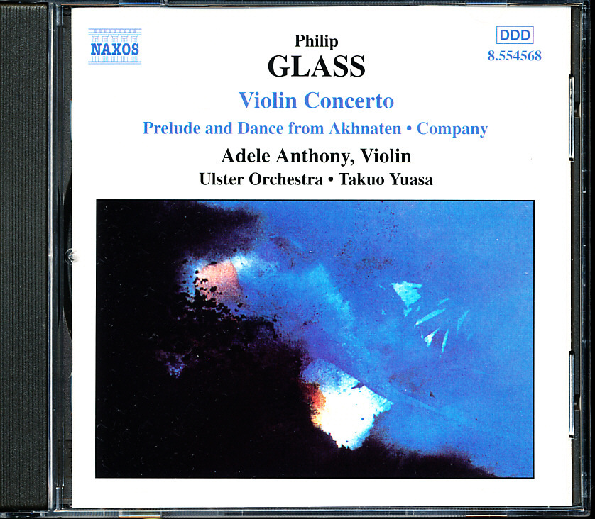 NAXOS アデレ・アンソニー/Adele Anthony - グラス：カンパニー, ヴァイオリン協奏曲,「アクナーテン」より前奏曲　4枚同梱可　3B00004SSJ2_画像1