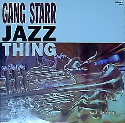 ★☆Gang Starr「Jazz Thing」☆★5点以上で送料無料!!!の画像1