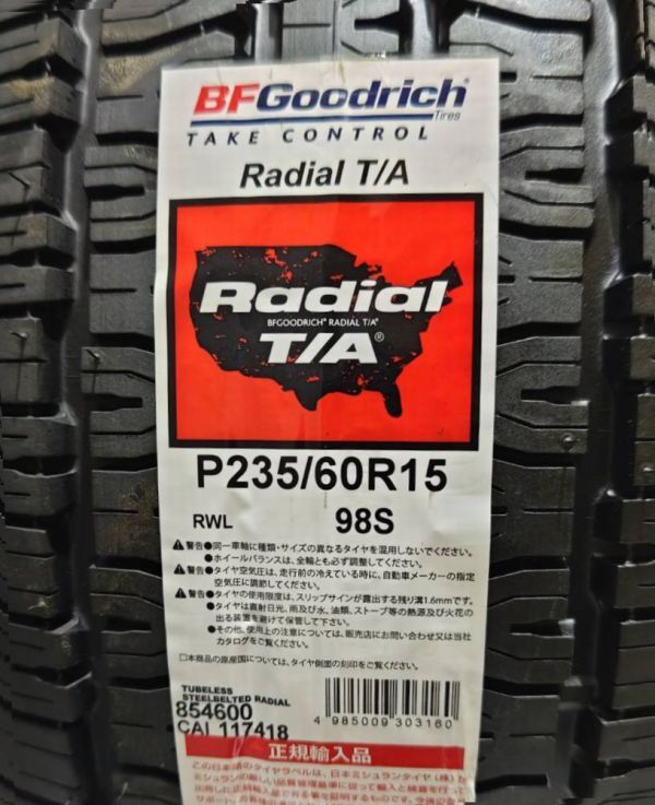 【少量入荷 在庫限り】 BFグッドリッチ ラジアル T/A P 235/60R15 98S 【2本】 2023年製 新品 正規品 235/60-15 アメ車 御用達 個人宅可_画像7