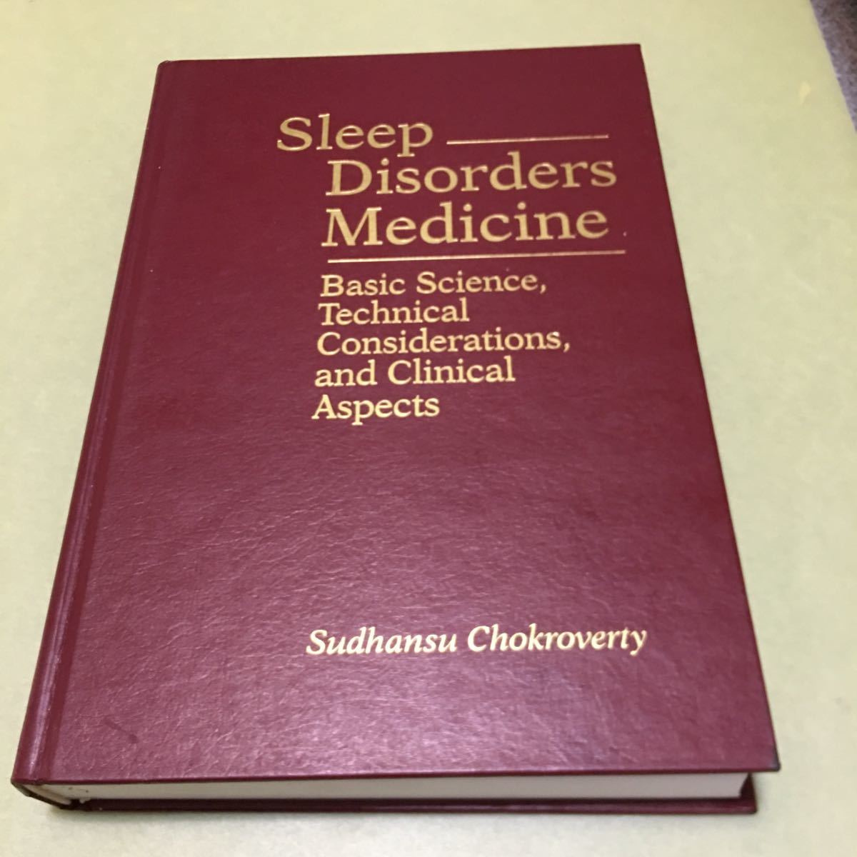 ◎Sleep Disorders Medicine: Basic Science, Technical Considerations, and Clinical Aspects 英語版_画像1