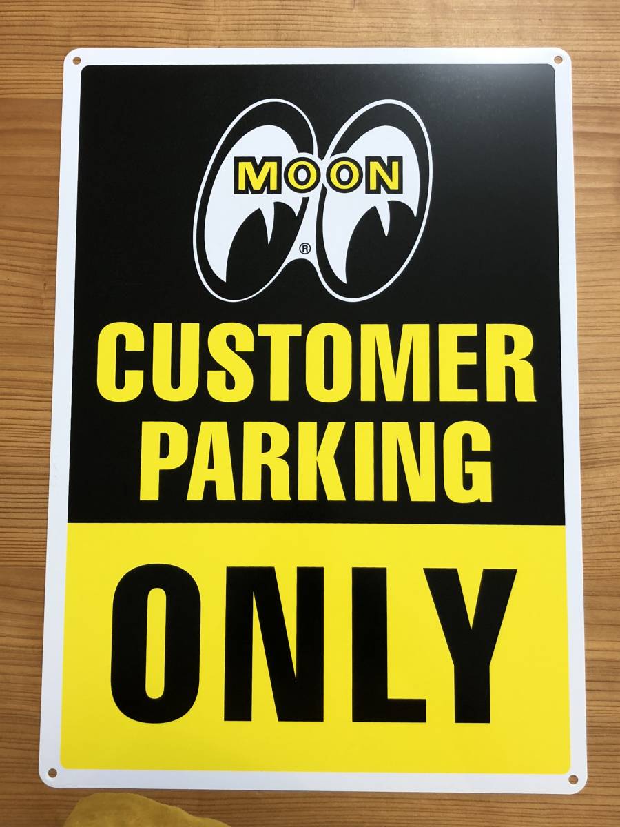 42cm×29.7cm large! MOON Customer Parking Only autograph plate mooneyes moon I z entranceway garage signboard moon I z parking 