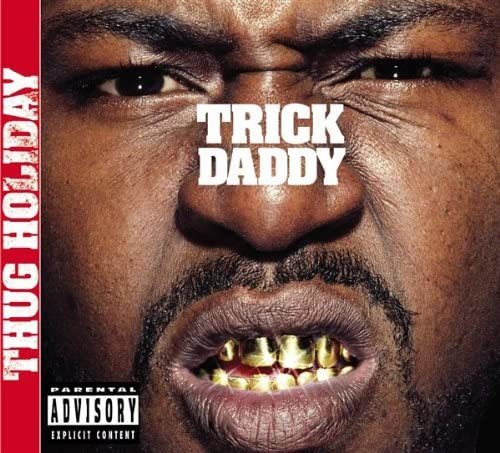 名盤 Trick Daddy Thug Holiday トリック・ダディ 　ギャングスタ・ハードコア　Money Mark Rick Ross Tre+6 Duece Poppi _画像1