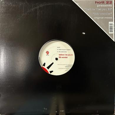 Hott 22 Before I Let You In / 8th Wonder [12”] electronic house_画像1