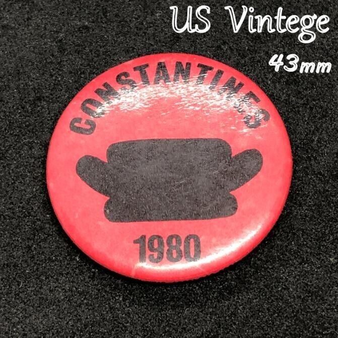 ヴィンテージ　缶バッジ　　『 コンスタンティンズ　1980年 』　当時物　アメリカ　ビンテージ　バッチ ピンバッジ　米国 (BAT290)