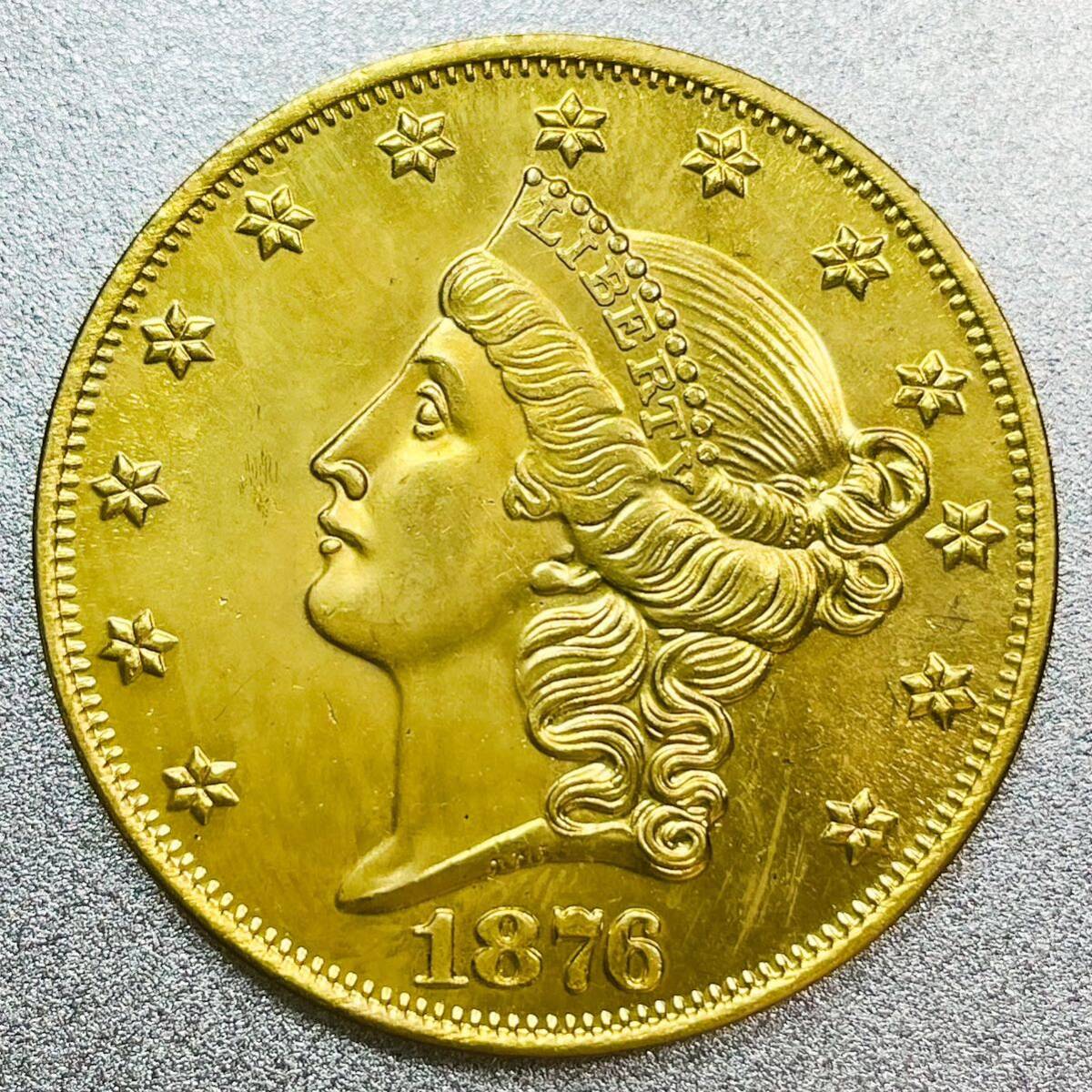 リバティヘッド 20ドル金貨 1876年 TWENTY D レプリカコインの画像1