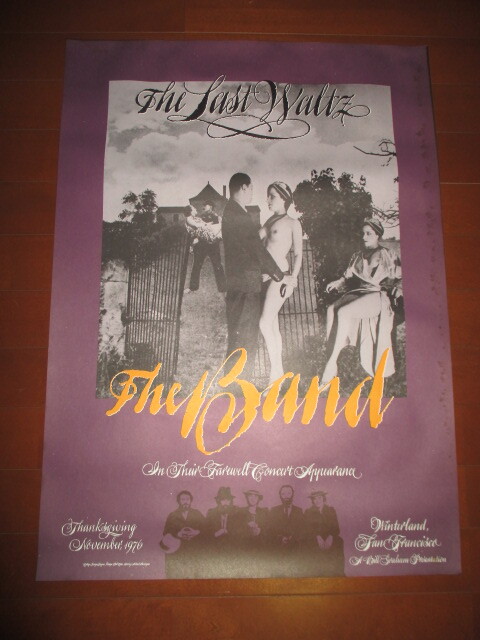 the band last waltz (the band bob dylan eric clapton....RARE!!オリジナルポスター送料込み!!)