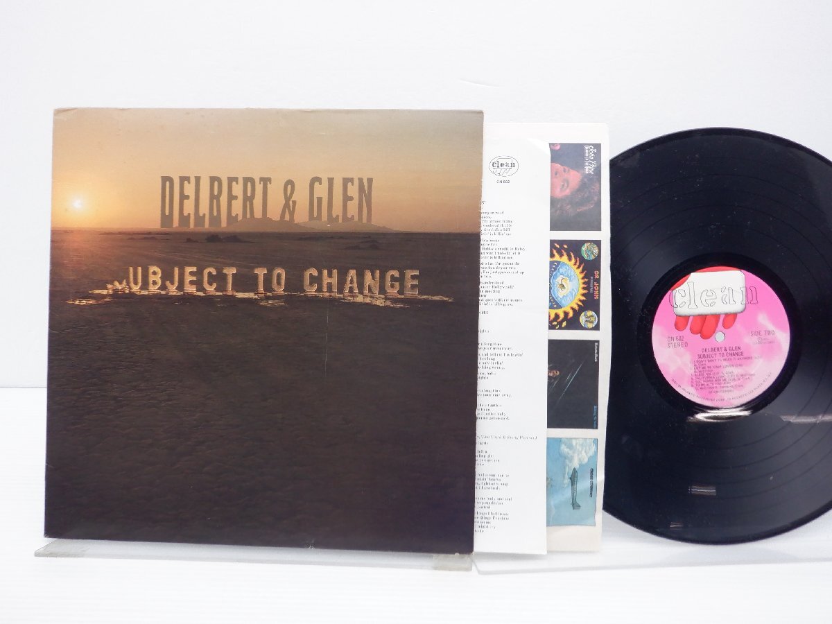 Delbert & Glen「Subject To Change」LP（12インチ）/Clean(CN 602)/洋楽ロック_画像1