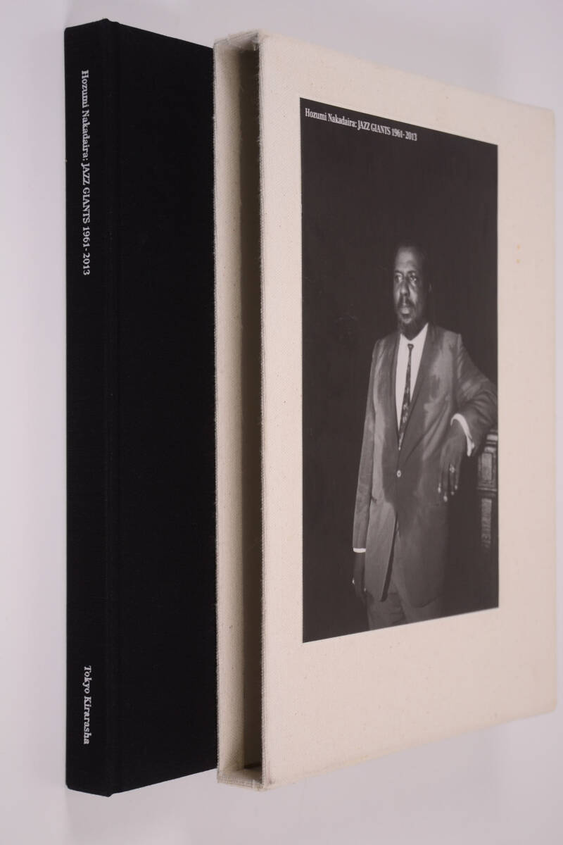 5440円 Hozumi Nakadaira: JAZZ GIANTS 1961-2013 360X270mm 5440円 Hozumi Nakadaira: JAZZ GIANTS 1961-2013 360X270mm