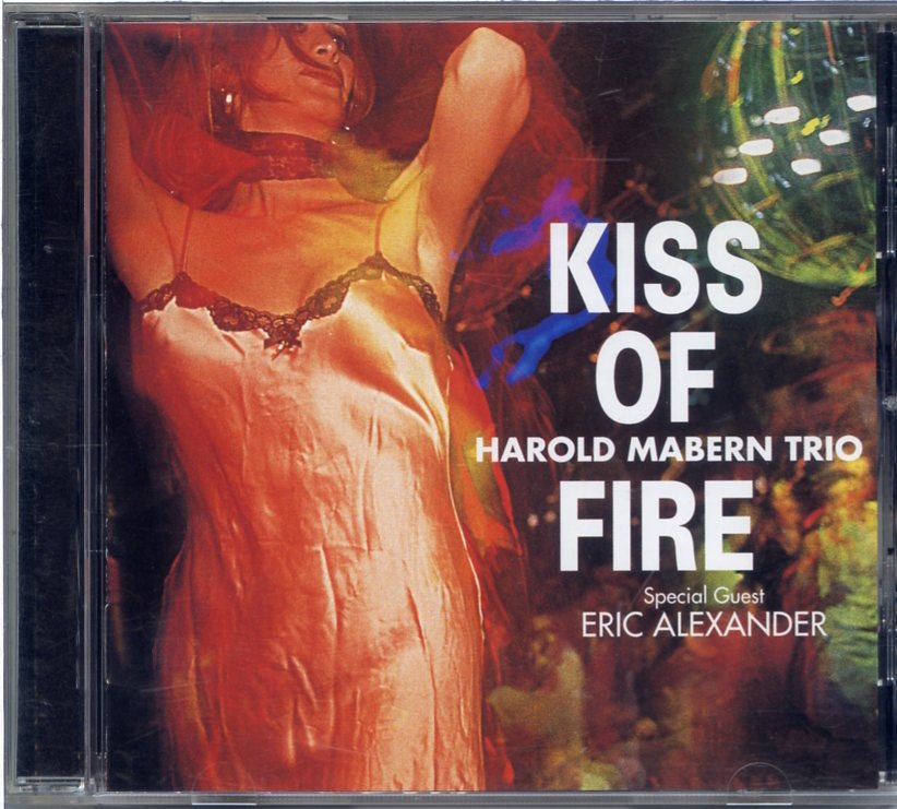 Harold Mabern / Kiss Of Fire / Eric Alexander参加 / Venus TKCV-35301 / 24 bit Hyper Mugnum Soundの画像1