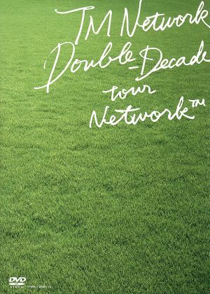 ＴＭ ＮＥＴＷＯＲＫ ＤＯＵＢＬＥ－ＤＥＣＡＤＥ ＴＯＵＲ ＮＥＴ ＷＯＲＫ／ＴＭ ＮＥＴＷＯＲＫの画像1