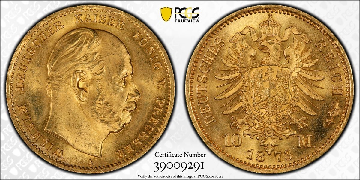 ドイツ・プロイセン ヴィルヘルム1世10マルク金貨 PCGS MS66＋ アンティークコイン