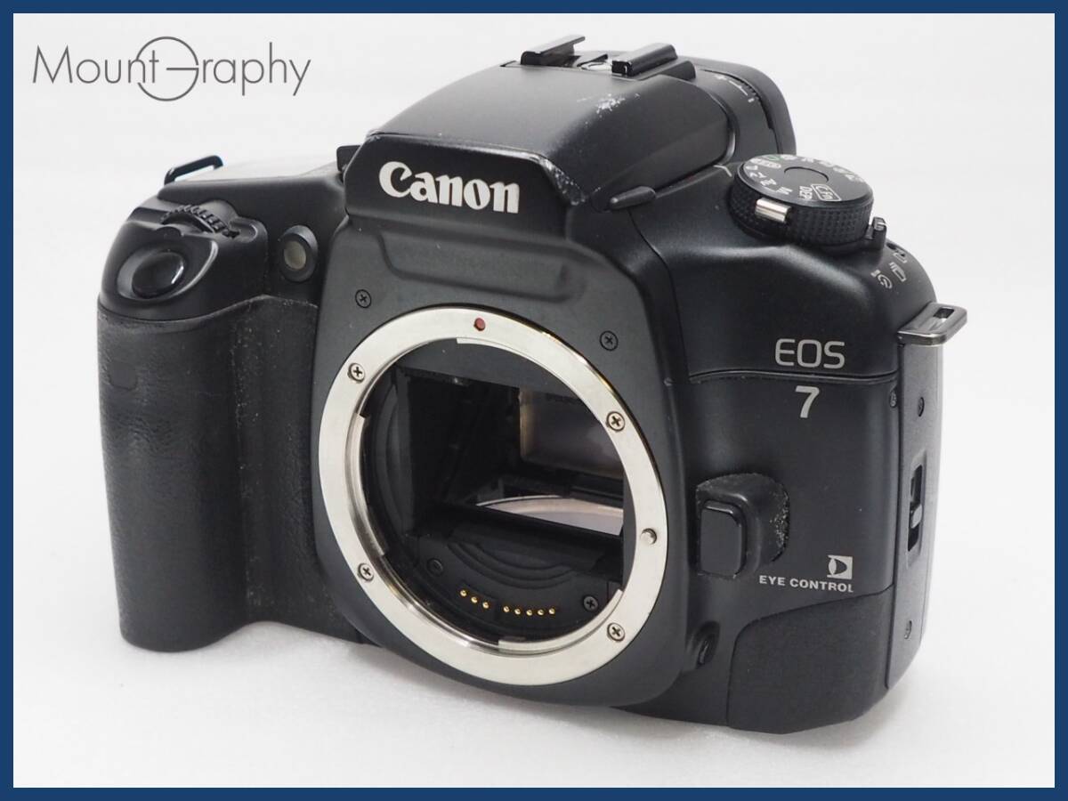 ★特別特価★ CANON キヤノン EOS 7 ボディ #i6155