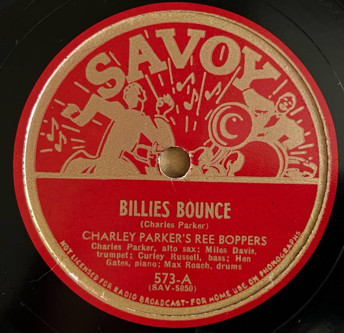 CHARLIE PARKER'S REE BOPPERS SAVOY Billies Bounce/ Now’s the Timeの画像1