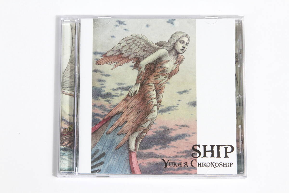 Yuka & Chronoship■CD【Ship】_画像1