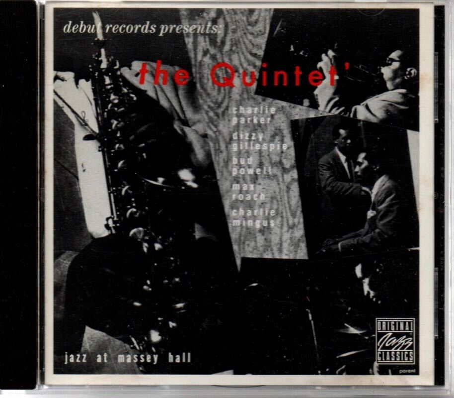 The Quintet Jazz At Massey Hall 輸入盤 CD Charlie Parker Dizzy Gillespie Bud Powell Charlie Mingus Max Roach_画像1