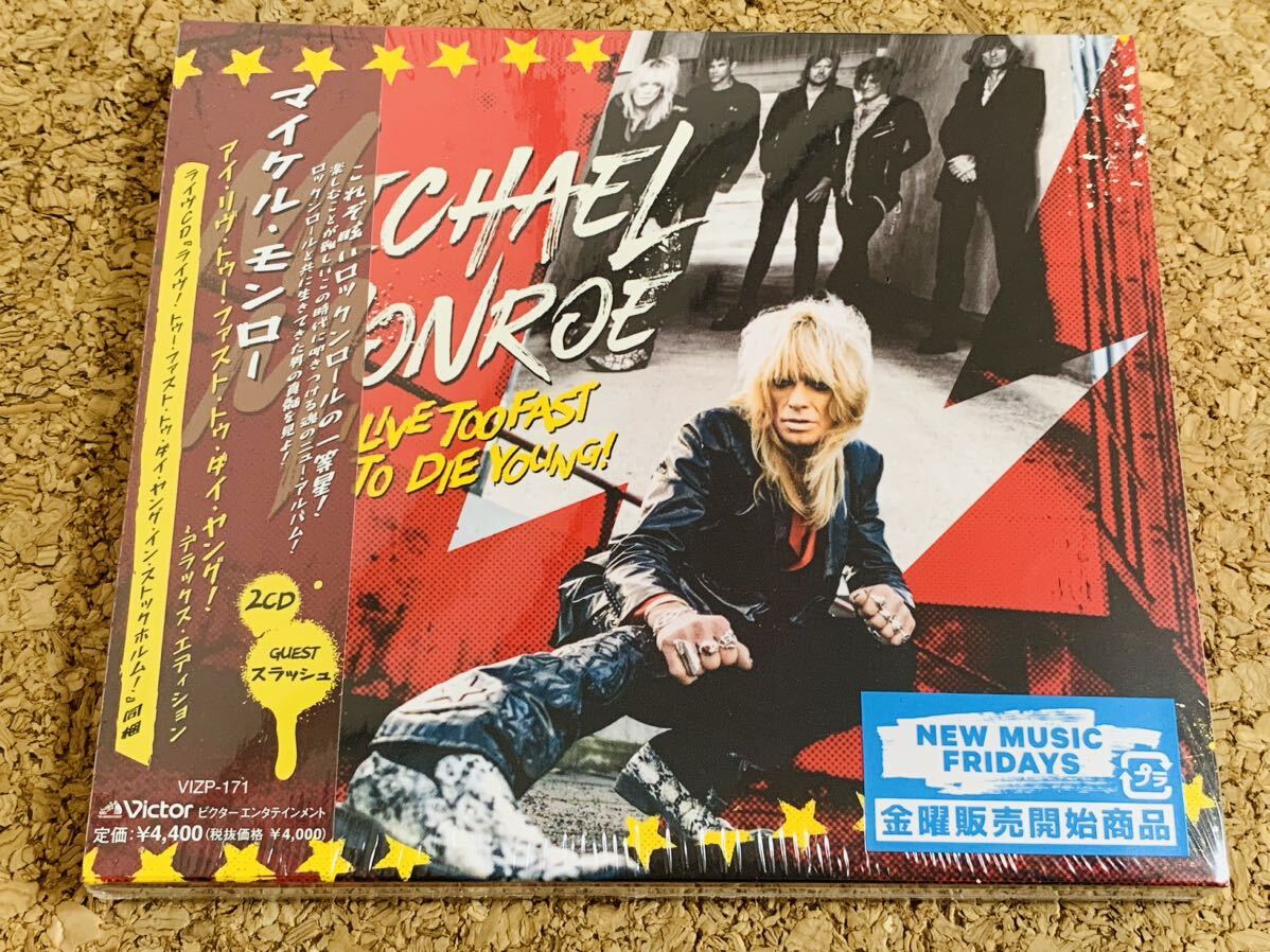 ★新品！Michael Monroe マイケル・モンロー / I Live Too Fast To Die Young! - Deluxe Edition / 国内盤 2枚組CD / Victor (VIZP-171)の画像1