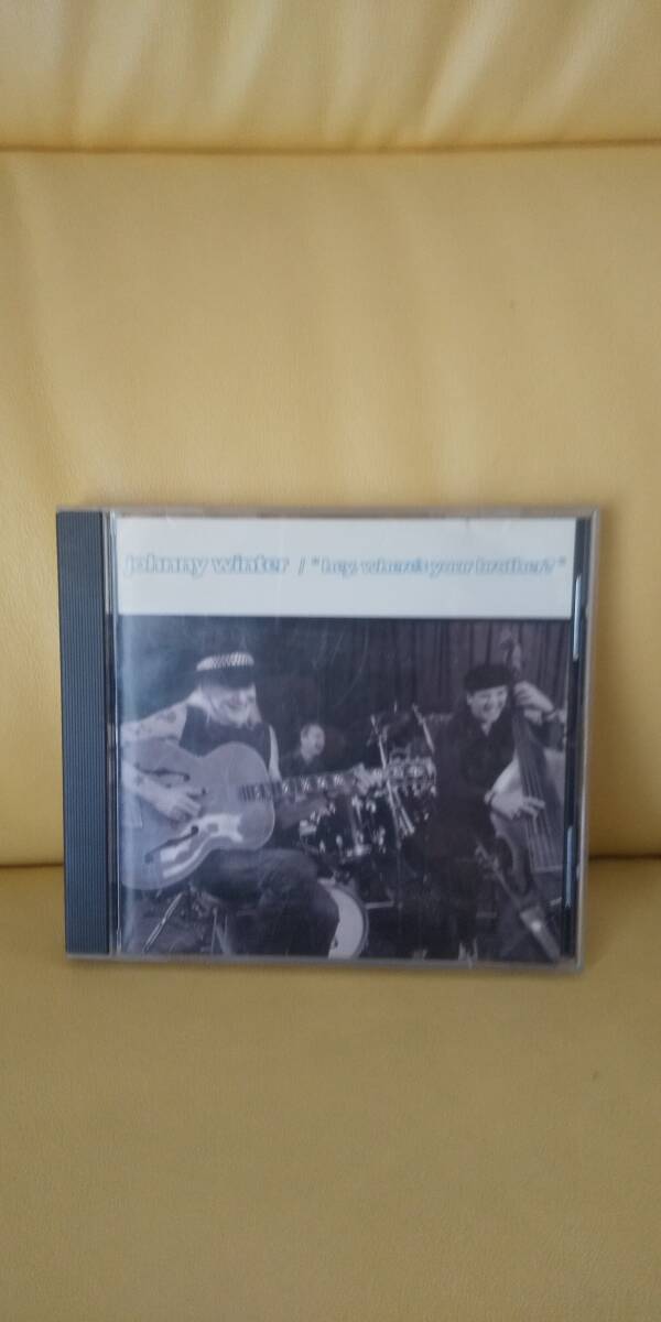 Hey,Where's Your Brother?/Johnny Winter ジョニーウィンターの画像1