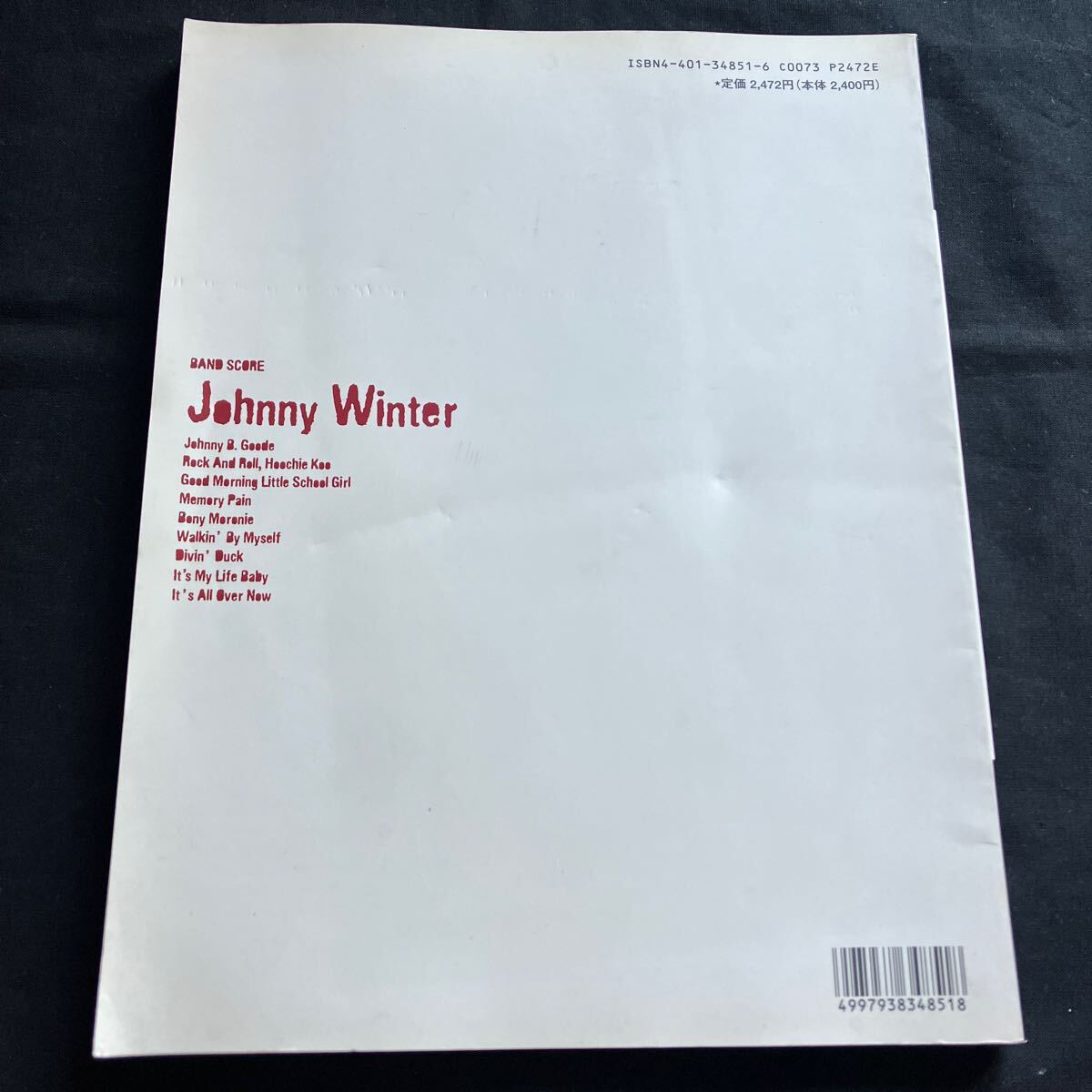 希少 バンドスコア Johnny Winter BEST ジョニー・ウィンター・ベスト 1996年初版発行 シンコーミュージック ブルース ロックンロール 楽譜の画像2