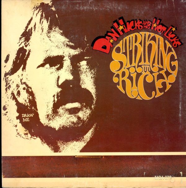 USプレスLP！Dan Hicks And His Hot Licks / Striking It Rich!【MCA-670】ダン・ヒックス Tommy LiPuma , Nick DeCaro スウィング_画像1