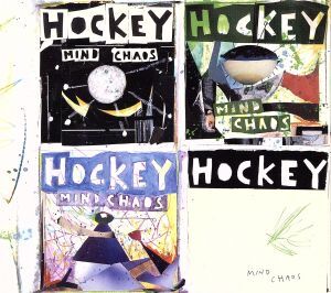 【輸入盤】Ｍｉｎｄ　Ｃｈａｏｓ／Ｈｏｃｋｅｙホッキー_画像1