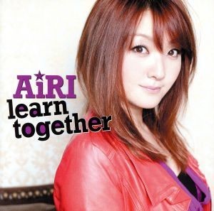 ｌｅａｒｎ　ｔｏｇｅｔｈｅｒ／ＡｉＲＩ_画像1