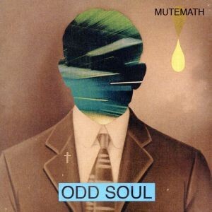 【輸入盤】Ｏｄｄ　Ｓｏｕｌ／ミュートマス_画像1