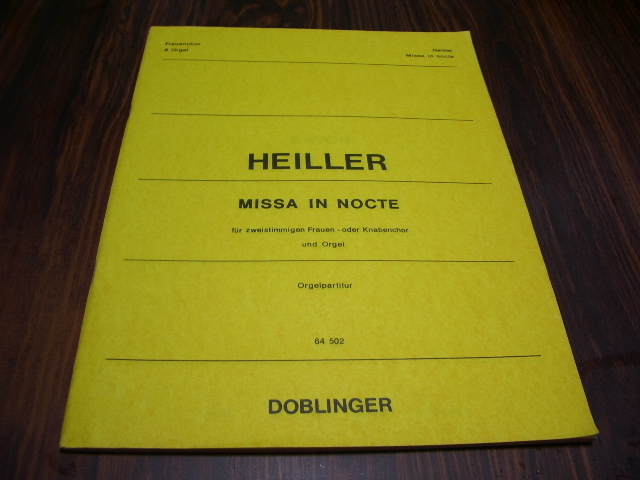 HEILLER MISSA IN NOCTE / musical score Classic /misa Anne ton * high la-