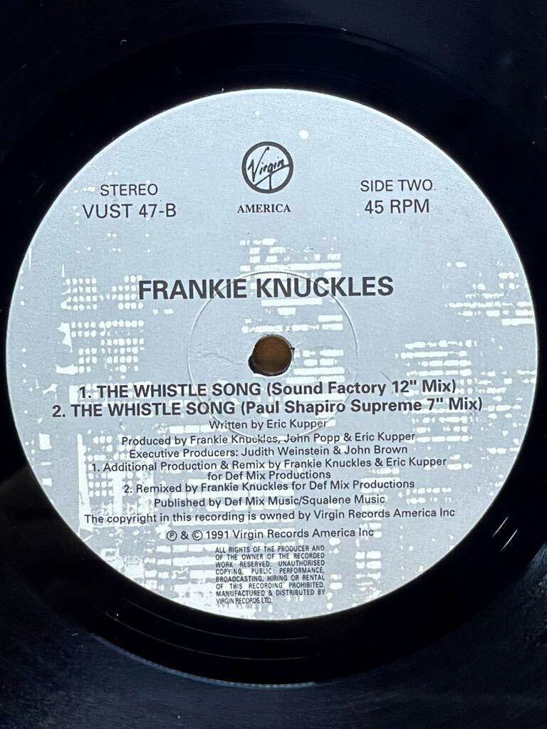 【 Eric Kupperプロデュース！！】 Frankie Knuckles - The Whistle Song ,Virgin America - VUST 47 ,12 ,45 RPM ,Stereo UK 1991_画像4