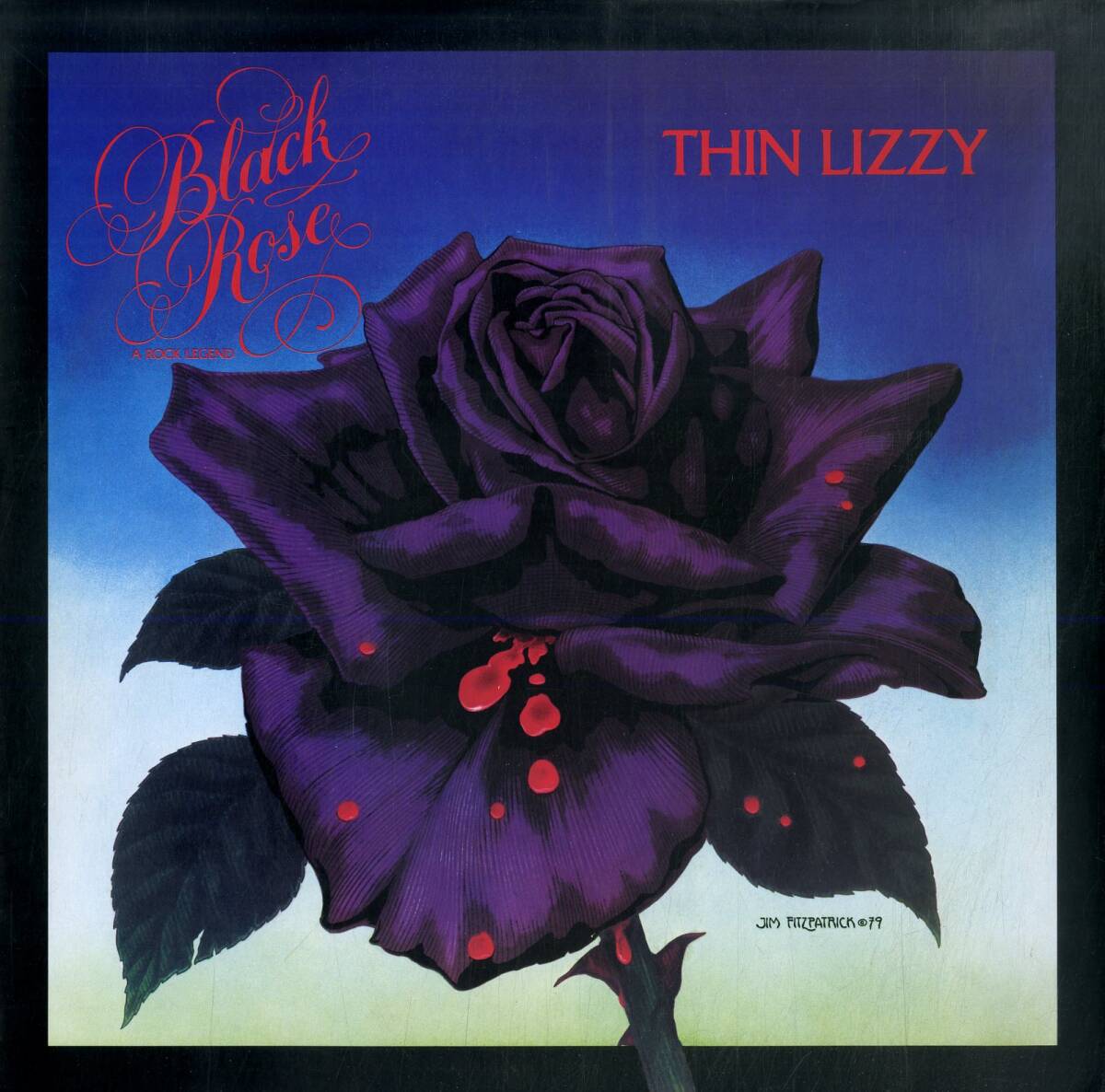 A00589196/LP/シン・リジィ (THIN LIZZY)「Black Rose (A Rock Legend) ブラック・ローズ (1983年・17PP-2・ハードロック)」_画像1