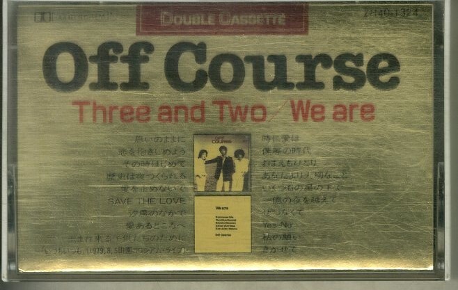 F00025298/カセット/オフコース「Three and Two/We are」の画像1