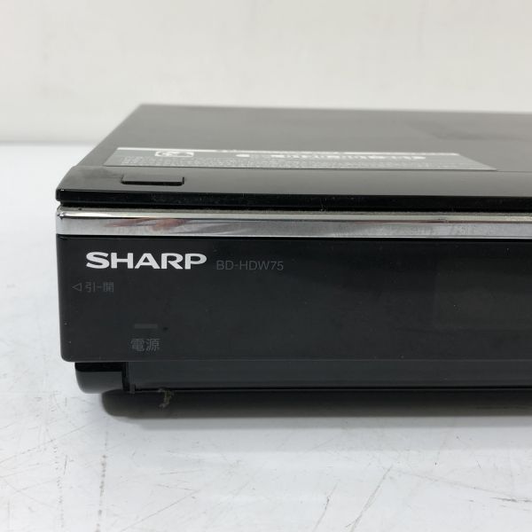 SHARP シャープ ブルーレイディスクレコーダー BD-HdW75 2011年製 通電確認済み AAL0228大3524/0328_画像2